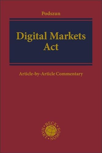 Digital Markets Act: Article-by-Article Commentary (Beck international)