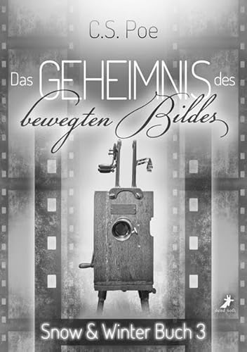Das Geheimnis des bewegten Bildes: Snow und Winter 3 von Dead Soft Verlag