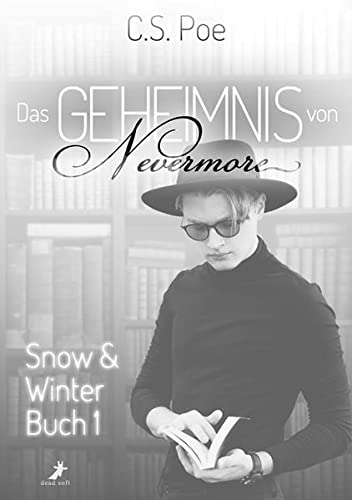 Das Geheimnis von Nevermore: Snow & Winter 1 von DEAD SOFT Verlag