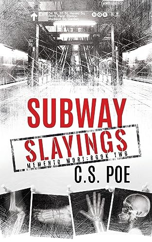 Subway Slayings (Memento Mori, Band 2)