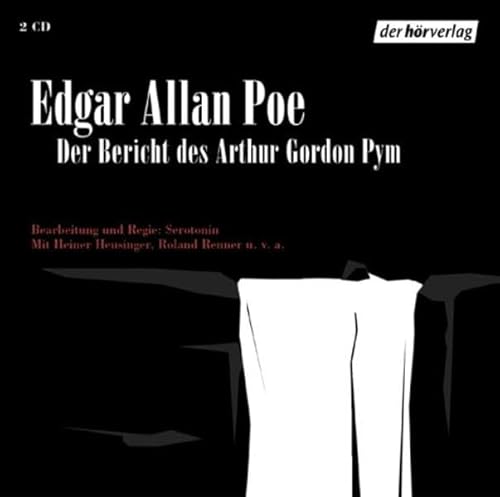 Der Bericht des Arthur Gordon Pym: Hörspiel