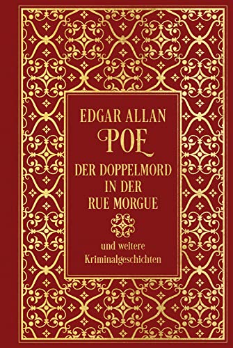 Der Doppelmord in der Rue Morgue und weitere Kriminalgeschichten: Leinen mit Goldprägung von NIKOL
