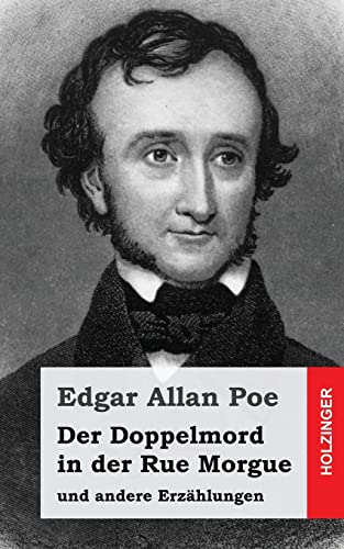 Der Doppelmord in der Rue Morgue: und andere Erzählungen Der Doppelmord in der Rue Morgue: und andere Erzählungen