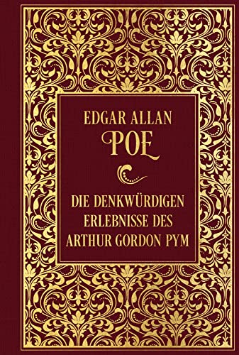 Die denkwürdigen Erlebnisse des Arthur Gordon Pym: Leinen mit Goldprägung von Nikol