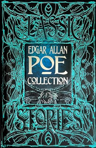 Edgar Allan Poe Short Stories: Anthology of Classic Tales (Gothic Fantasy) von Flame Tree Collections