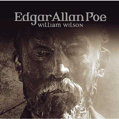 Edgar Allan Poe - Folge 32: William Wilson. (Lübbe Audio) Edgar Allan Poe - Folge 32: William Wilson. (Lübbe Audio) von Lübbe