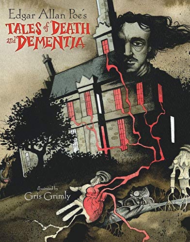 Edgar Allan Poe's Tales of Death and Dementia Edgar Allan Poe's Tales of Death and Dementia