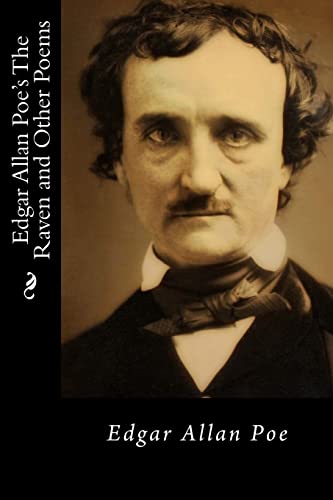 Edgar Allan Poe's The Raven and Other Poems Edgar Allan Poe's The Raven and Other Poems von CREATESPACE