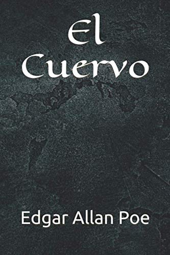 El Cuervo El Cuervo