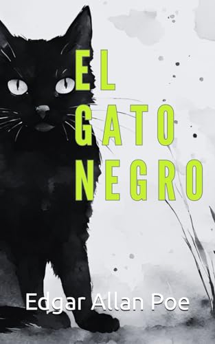 El gato negro von Independently published