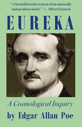 Eureka: A Prose Poem Eureka: A Prose Poem von Independently published