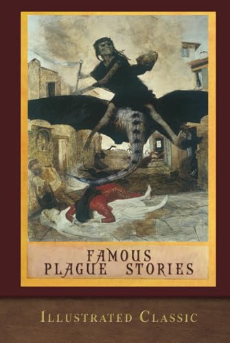 Famous Plague Stories: Illustrated von SeaWolf Press