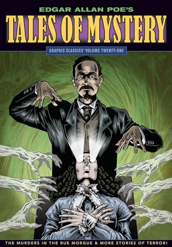 Graphic Classics Volume 21: Edgar Allan Poe's Tales of Mystery (GRAPHIC CLASSICS GN)