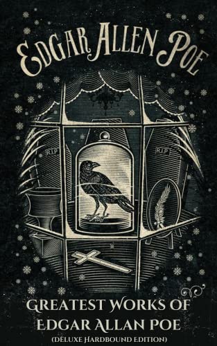 Greatest Works of Edgar Allan Poe: Including The Raven, The Fall of the House of Usher, The Murders in the Rue Morgue and more (Grapevine Edition) von Grapevine