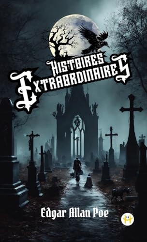 Histoires Extraordinaires (French Edition) von Happy Hour Books