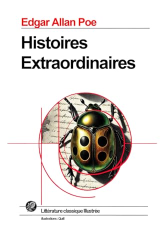 Histoires Extraordinaires: Grand format SOUPLE illustré - avec illustrations exclusives et texte intégral Histoires Extraordinaires: Grand format SOUPLE illustré - avec illustrations exclusives et texte intégral von Independently published