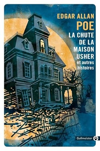 La chute de la maison Usher: ET AUTRES HISTOIRES