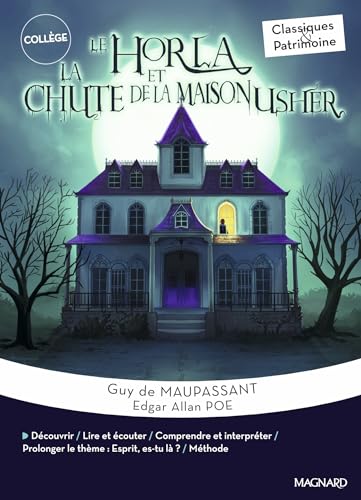 Le Horla / La Chute de la maison Usher - Maupassant / Poe - Classiques et Patrimoine von MAGNARD