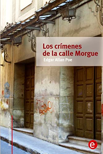 Los crímenes de la calle Morgue (Biblioteca Edgar Allan Poe, Band 9)