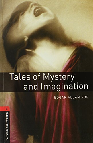 Oxford Bookworms Library: 8. Schuljahr, Stufe 2 - Tales of Mystery and Imagination: Reader: Reader. Text in English Oxford Bookworms Library: 8. Schuljahr, Stufe 2 - Tales of Mystery and Imagination: Reader: Reader. Text in English