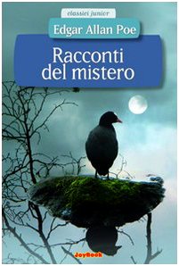 Racconti del mistero (Classici junior) von Joybook
