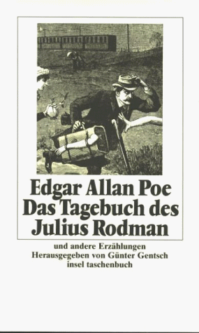 Sämtliche Erzählungen: 4: Das Tagebuch des Julius Rodman und andere Erzählungen (insel taschenbuch)