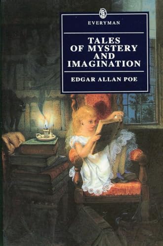 Tales of Mystery & Imagination (Everyman's Library)