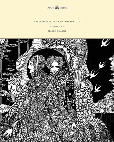 Tales of Mystery and Imagination - Illustrated by Harry Clarke von Pook Press