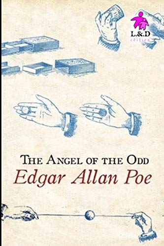 The Angel of the Odd The Angel of the Odd von Independently Published