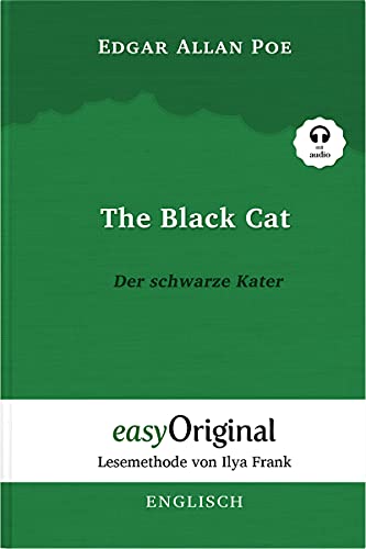The Black Cat / Der schwarze Kater (mit Audio) - Lesemethode von Ilya Frank: Ungekürzter Originaltext - Englisch durch Spaß am Lesen lernen: ... Lesen lernen, auffrischen und perfektionieren