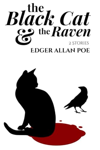 The Black Cat and The Raven von The Carrasco Publishing LLC