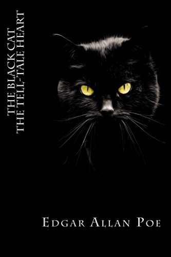 The Black Cat and The Tell-Tale Heart von Createspace Independent Publishing Platform