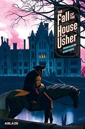 The Fall of the House of Usher: A Graphic Novel