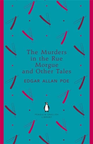 The Murders in the Rue Morgue and Other Tales (The Penguin English Library)