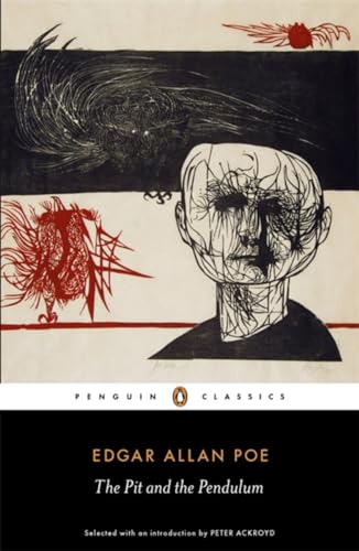 The Pit and the Pendulum: The Essential Poe The Pit and the Pendulum: The Essential Poe
