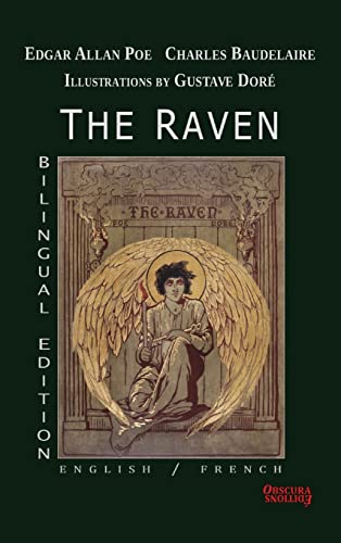 The Raven - Bilingual Edition: English / French The Raven - Bilingual Edition: English / French