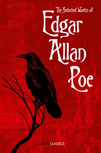 The Selected Works of Edgar Allan Poe (Collins Classics) von William Collins