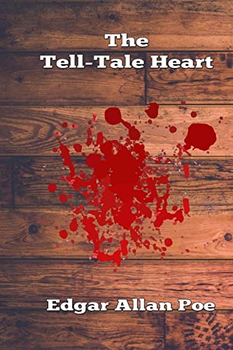 The Tell-Tale Heart The Tell-Tale Heart von CREATESPACE