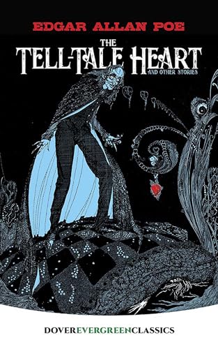 The Tell-Tale Heart: And Other Stories (Dover Children's Evergreen Classics)