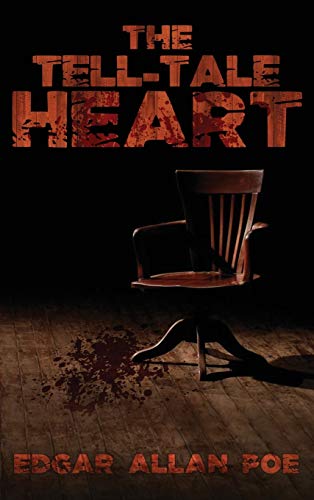 The Tell-Tale Heart: The Best of Edgar Allan Poe von Suzeteo Enterprises