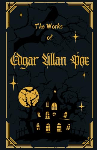 The Works Of Edgar Allan Poe(Illustrated) von Independently published