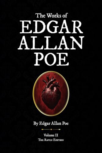 The Works of Edgar Allan Poe: Volume 2 The Works of Edgar Allan Poe: Volume 2