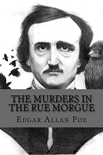 The murders in the rue morgue The murders in the rue morgue von CREATESPACE