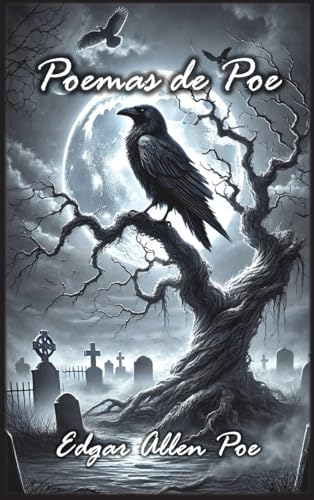 Poemas de Poe: Quatro Coletâneas Publicadas de Poesia de Edgar Allen Poe von Autri Books