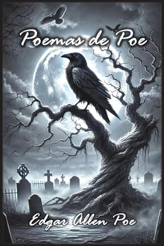 Poemas de Poe: Quatro Coletâneas Publicadas de Poesia de Edgar Allen Poe von Autri Books