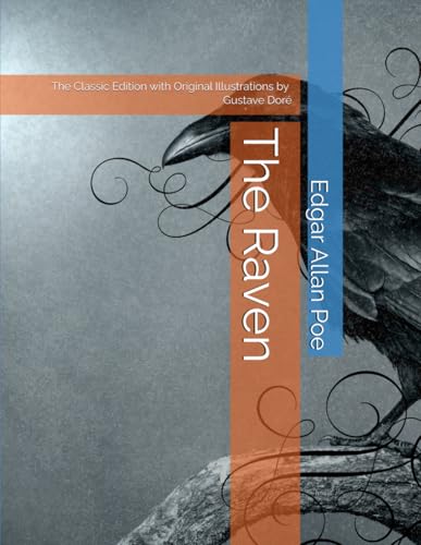 The Raven: The Classic Edition with Original Illustrations von Independently published
