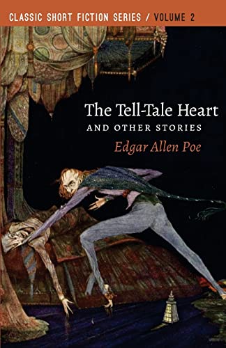 The Tell-Tale Heart: and Other Stories (Classic Short Fiction, Band 2)
