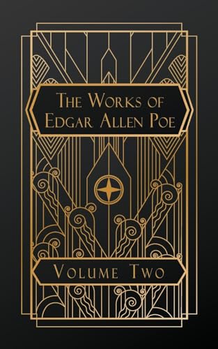 The Works of Edgar Allen Poe: Volume Two von NATAL PUBLISHING, LLC