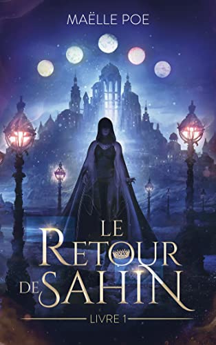 Le Retour de Sahin - livre 1 von HACHETTE ROMANS