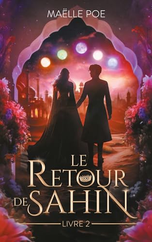 Le Retour de Sahin - livre 2